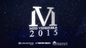 Miss Venezuela 2015 Venevisión